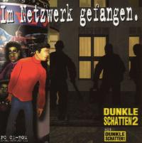 Dunkle Schatten 2- Im Netzwerk Gefangen Box Artwork Front