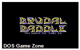 Brudal Battle DOS Game